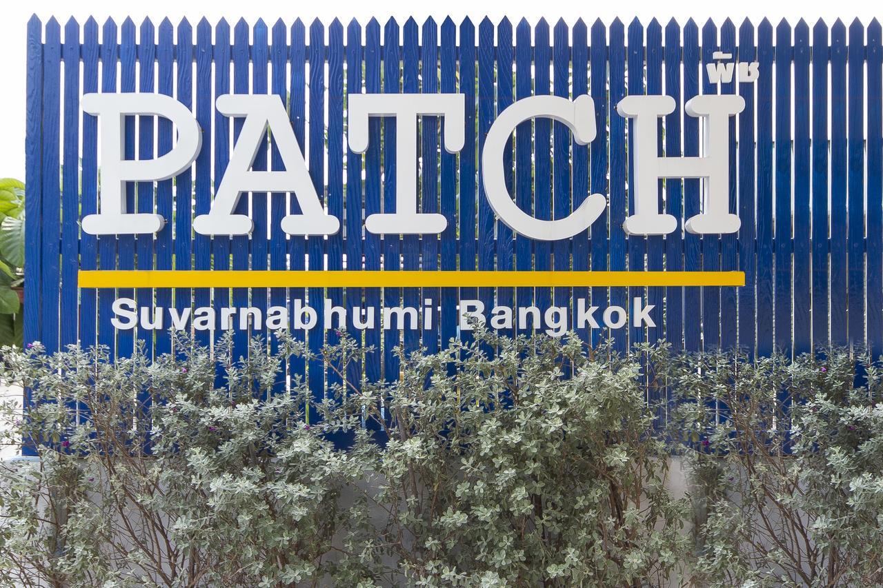 Patch Suvarnabhumi Bangkok Bang Sao Thong Exterior photo